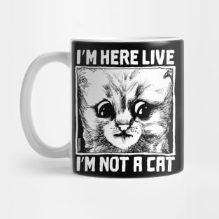 I'm Here Live Mug